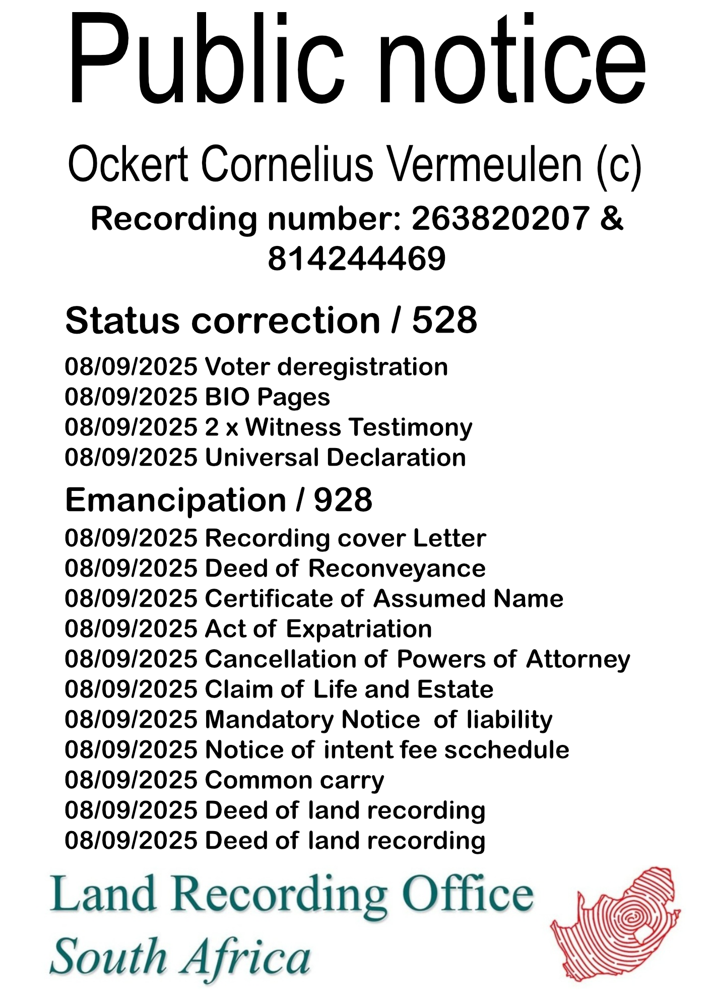 Public Notice Ockert Cornelius Vermeulen Recording Number 263820207 & 814244469